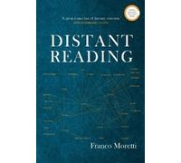 Franco Moretti Distant Reading (Tascabile)
