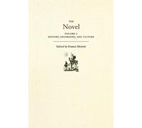 Franco Moretti The Novel, Volume 1 (Tascabile)