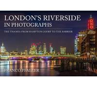 Franco Pfaller London's Riverside in Photographs (Tascabile) In Photographs