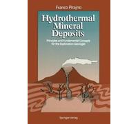 Franco Pirajno Hydrothermal Mineral Deposits (Tascabile)