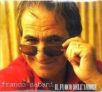 Franco Sabani - franco sabani - il fuoco dell'amore franco sabani