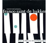 Franco Saint De Bakker - Live At The Ab