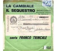 Franco Trincale - La Cambiale / Il Sequestro [Vinile 7 pollici - 45 Giri]