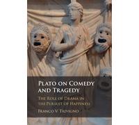 Franco V. Trivigno – Plato on Comedy and Tragedy – Copertina rigida