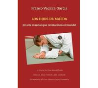 Franco Vacirca Garcia Los Hijos de Maeda (Tascabile)