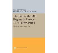 Franco Venturi The End of the Old Regime in Europe, 1776-1789 (Copertina rigida)