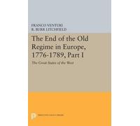 Franco Venturi The End of the Old Regime in Europe, 1776-1789, Part (Tascabile)