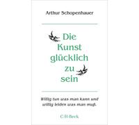 Franco Volpi Ar Die Kunst, glücklich zu sein: Dargestellt in fünfzig (Tascabile)