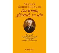 Franco Volpi Ar Die Kunst, glücklich zu sein: Dargestellt in fünfzig (Tascabile)