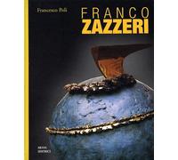 Franco Zazzeri. Il "tempo" scolpito. Sculpted time - [Silvia]