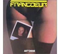 Francoeur, Lucien - Aut' Chose