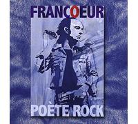 Francoeur, Lucien - Francoeur - Poete Rock
