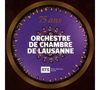 Francois - 75 Jahre Orchestre de Chambre de Lausanne