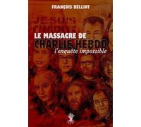 François Belliot Massacre de Charlie Hebdo (Tascabile)