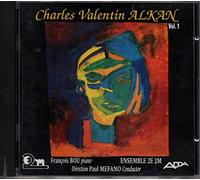 François Bou : Piano - Charles Valentin Alkan Vol 1