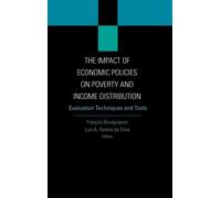 Francois Bourgu The Impact of Economic Policies on Poverty an (Copertina rigida)