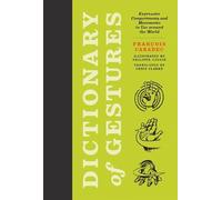 François Caradec Dictionary of Gestures (Tascabile)