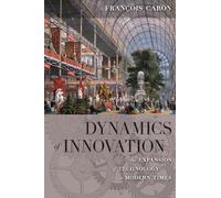 François Caron Allan Mitchell Dynamics of Innovation (Copertina rigida)