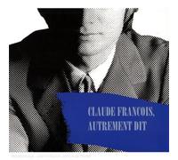 Francois, Claude - Autrement Dit