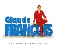 FRANCOIS, CLAUDE - SES PLUS GRANDS SUCCES