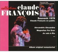 François, Claude - Souvenir 1978 : Claude François en public