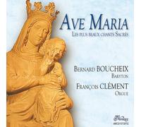 François Clément - Ave Maria - Minuit Chrétien