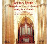 François Clément - Orgue de Luçon - Intégrale de l'oeuvre d'orgue de Johannes Brahms