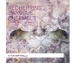 François Couperi Redherring Baroque Ensemble: La Muse Et La Mise En Concer (CD)