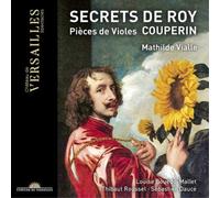 François Couperin – Secrets de Roy / Pièces de Violes – CD – Chateau de Versailles