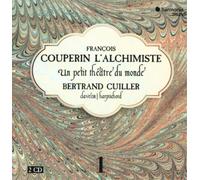 Cuiller Bertrand - L'Alchimiste Vol.1 Un Petit Theatre Du Mond