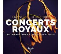 François Couperin - Les Concerts Royaux