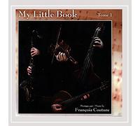 Francois Couture - My Little Book: Tome, Vol. 1