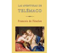 Francois De Fenelon Las aventuras de Telémaco (Tascabile)