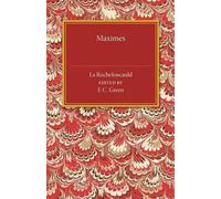 Francois de La Rochefoucauld Maximes (Tascabile)