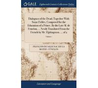 François de Sal Dialogues of the Dead; Together With Some Fab (Copertina rigida)