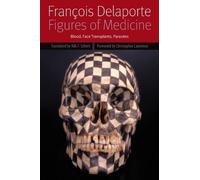 François Delaporte Figures of Medicine (Tascabile) Forms of Living
