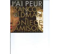 François Feldman - J'ai peur (1991, & Joniece Jamison) / Vinyl single [Vinyl-Single 7'']