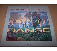 François Feldman - Le Serpent Qui Danse (Version Maxi) / Le Serpent Qui Danse (Instrumental) / Le Serpent Qui Danse (Version Single) - Maxi 45 tours - 12"