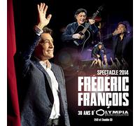 Francois, Frederic - 30 Ans D'Olympia Live 2014