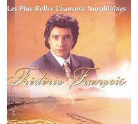 Francois, Frederic - Les Plus Belles Chansons Napolitain