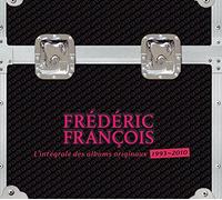 Francois, Frederic - L'Integrale Des Albums Originaux 1993-10