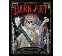 François Gautier Dark Art (Tascabile) DARK ART COLORING