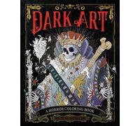 François Gautier Dark Art (Tascabile) DARK ART COLORING