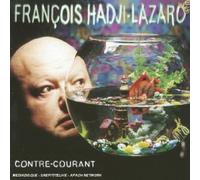 François Hadji-Lazaro - Contre-Courant