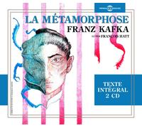 FRANCOIS HATT LA METAMORPHOSE (LU PAR FRANCOIS HATT) (CD)