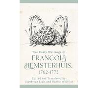 Francois Hemste The Early Writings of Francois Hemsterhuis, 1 (Copertina rigida)