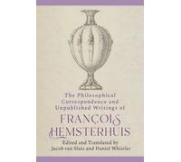 Francois Hemste The Philosophical Correspondence and Unpublis (Copertina rigida)