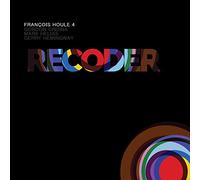 Francois Houle 4 & G - Recoder