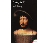 François Ier: Ou le rêve italien
