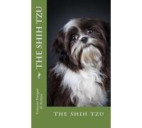 François Kiesgen de Richter The shih tzu (Tascabile) Chiens Du Monde